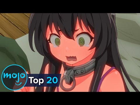 Top 20 Lewdest Anime Ever