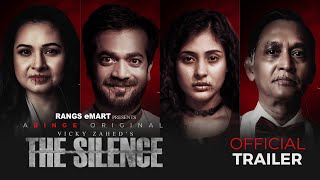 Official Trailer | The Silence | A Binge Original I Vicky Zahed I Mehazabien I Shamol Mawla