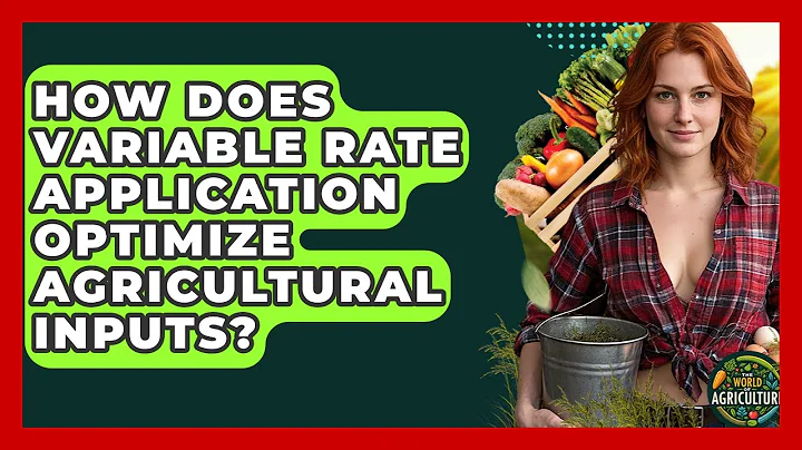 How Does Variable Rate Application Optimize Agricultural Inputs? - The World of Agriculture