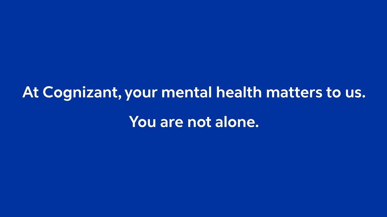  Update  You Are Not Alone | Mental Health Programme | Cognizant UKI