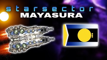 Strongest Ship In The Sector ! (Long Video) - Starsector Mayasura Midline Playthrough #8