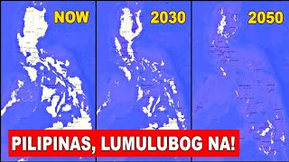 LUMULUBOG NA ANG PILIPINAS! ANONG MGA LUGAR ANG UNANG LULUBOG? | Bagong Kaalaman screenshot 3