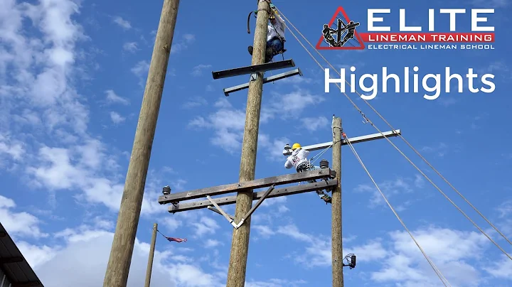 ELITE Lineman - Class 15 - Highlights 3