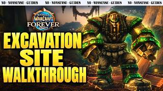 New Excavation Site Dungeon Guide & All Quest Locations - No-Nonsense Guide - World of Warcraft