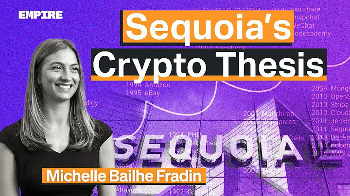 Sequoias Crypto Thesis | Michelle Bailhe Fradin