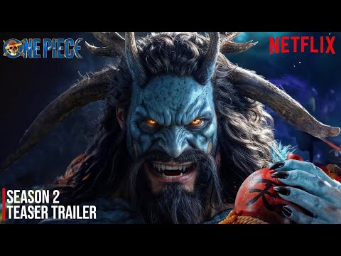 One Piece: Season 2 | Teaser Trailer - Live Action | Netflix Concept