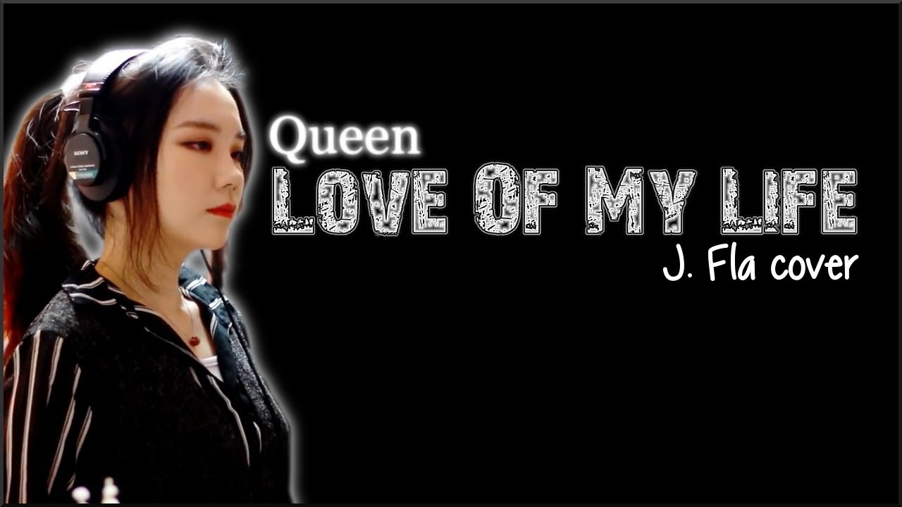 Queen Love of my Life обложка. Love of my Life Queen. Queen Life. Картинки j Fla. J my life