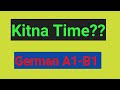 B1 Level GERMAN| Kitna time lagta h B1 Learn karne me| A1-B1 level German language| ADITYA Sharma