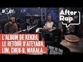 Capture de la vidéo After Rap : L'album De Kekra, Le Retour D'ateyaba, Lim, Cheu-B, Makala...