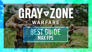 BEST Optimization Guide | Gray Zone Warfare | Max FPS | Best Settings screenshot 5