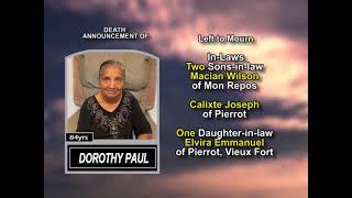 Dorothy Paul ~ Long Obituary