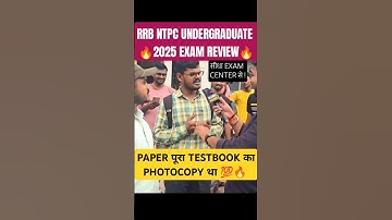 RRB NTPC UNDERGRADUATE 2025 EXAM 7 AUGUST REVIEW & ANALYSIS #shorts #rrbntpc #testbook #viral