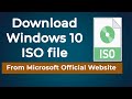 Download windows 10 iso image file from microsoft official website for free