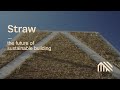 Straw - the future of sustainable building