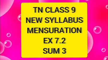 TN Samacheer 9 Maths New Syllabus Mensuration Ex 7.2 Sum 3.