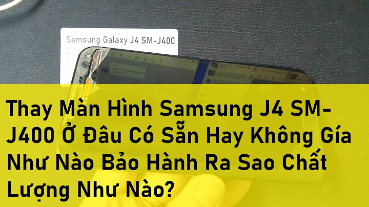 Màn hình samsung j4 giá bao nhiêu năm 2024