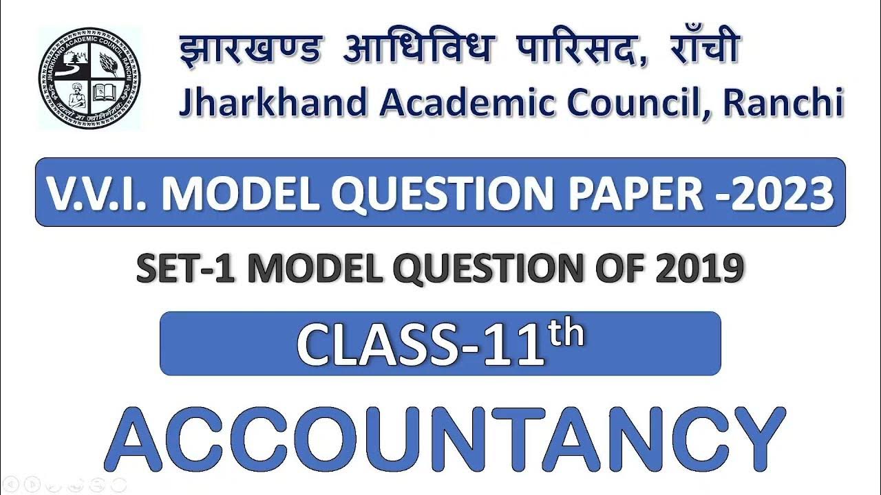 Class 11th Accountancy (AccountACT) Model Paper JAC Board Class 11th