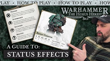 Beginners Guide to Status Effects | How to play Horus Heresy 3