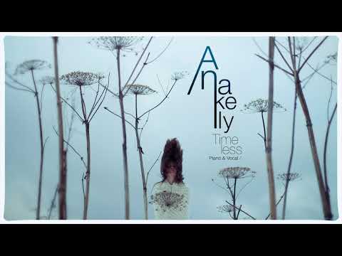 Under the Milky Way - Anakelly from Timeless (Piano and Vocals) Vol. 1