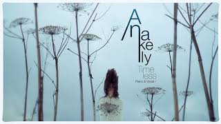 Video-Miniaturansicht von „Under the Milky Way - Anakelly from Timeless (Piano and Vocals) Vol. 1“