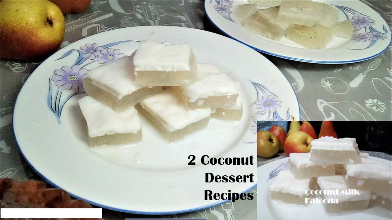 Coconut Dessert Recipe Coconut Milk Falooda Coconut Milk Pudding 2 Coconut Jello Pudding