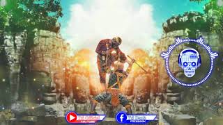 Nhạc Khmer Remix 2019 - New Melody Remix 2019