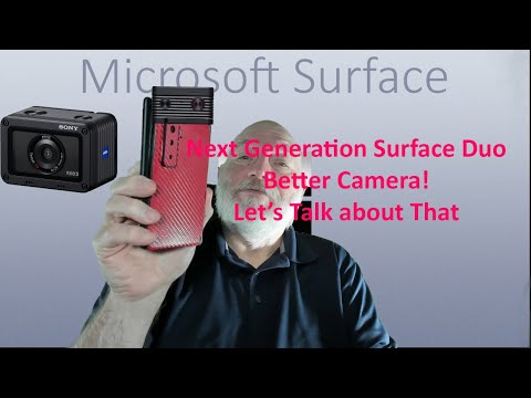 Surface Duo 3 needs a better Camera, lets talk about that