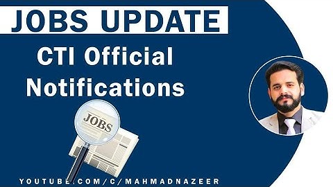 CTi official Ad|Notifications #bysirmahmadnazeer @MAhmad Nazeer
