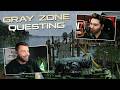 Questing in Gray Zone Warfare with WillerZ