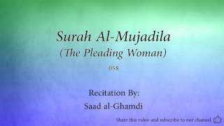Surah Al Mujadila The Pleading Woman   058   Saad al Ghamdi   Quran Audio
