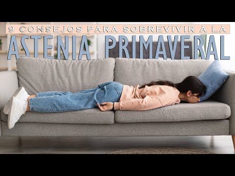 Astenia primaveral, 9 consejos para superarla. hqdefault