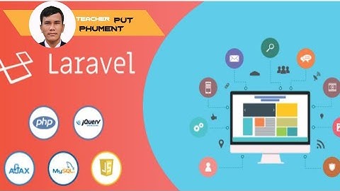 Laravel 10 : ស្វែងយល់អំពីការ ភ្ជាប់ MySQL ជាមួយនឹង Laravel | PART 2