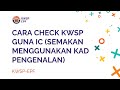 Cara check kwsp guna ic secara online