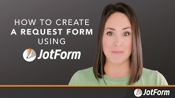 How to create a request form using Jotform