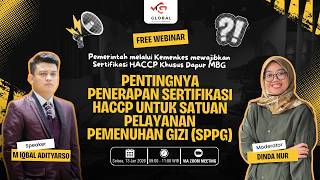 GSI WEBINAR #02 - Pentingnya Penerapan Sertifikasi HACCP pada Satuan Pelayanan Pemenuhan Gizi (SPPG)