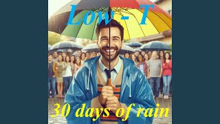 30 days of rain
