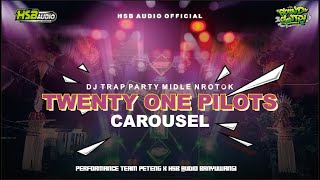 ANDALAN HSB AUDIO‼️DJ TWENTY ONE PILOTS x CAROUSEL - TEAM PETENG x HSB AUDIO BANYUWANGI