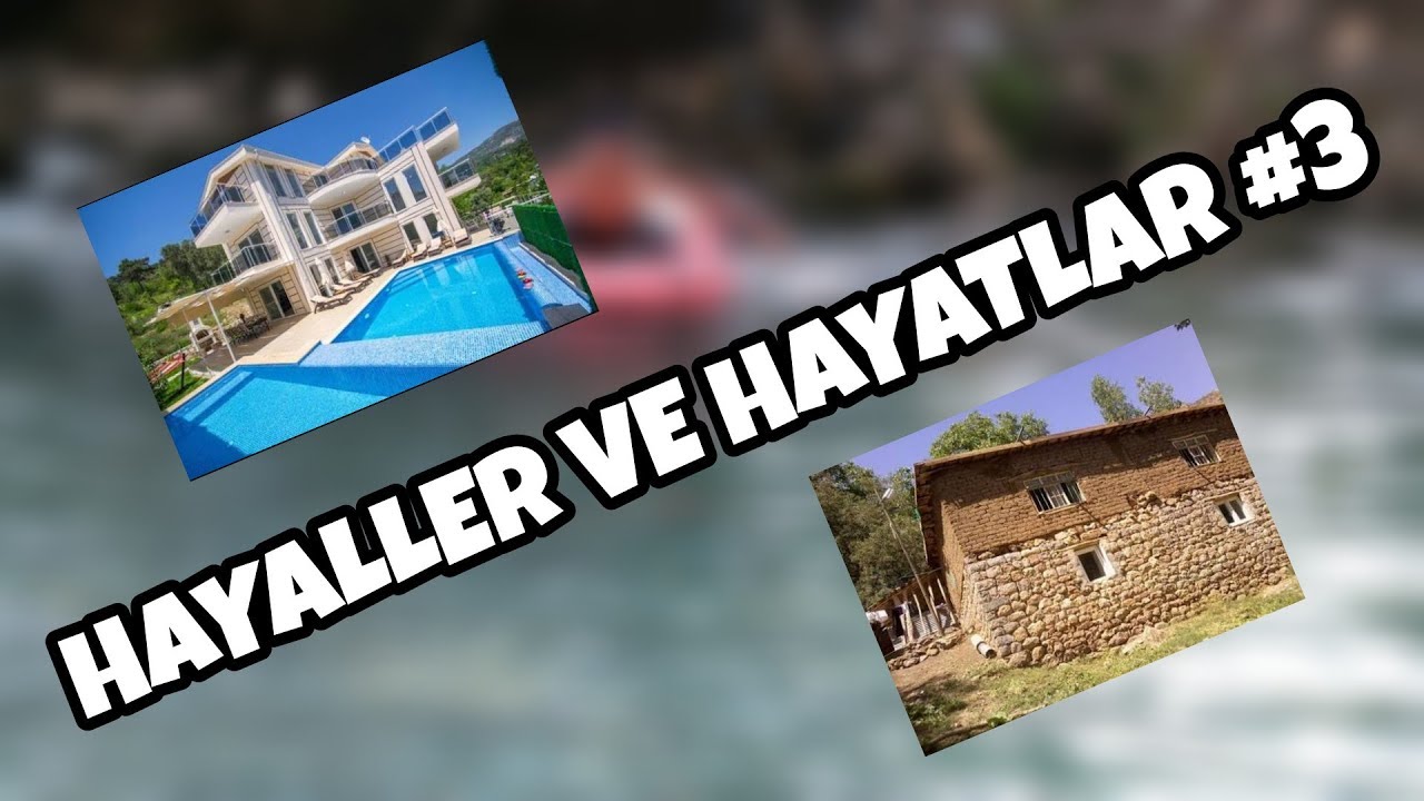 HAYALLER VE HAYATLAR #3 - YouTube