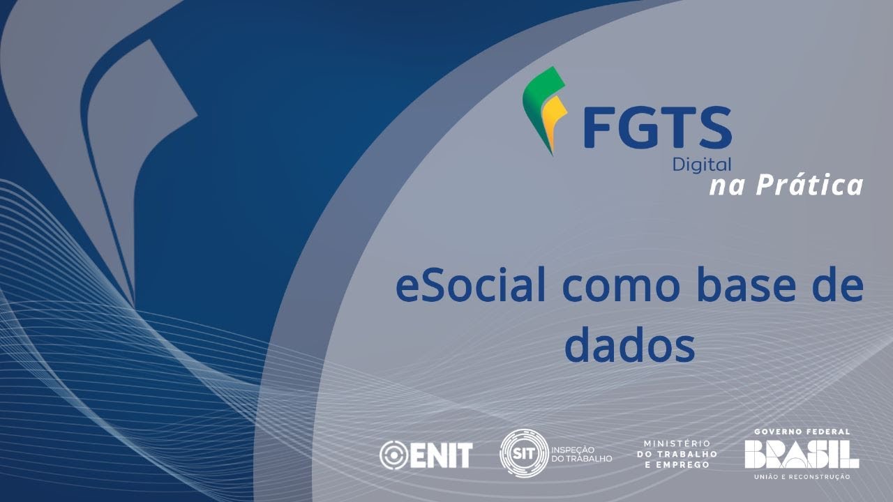 FGTS Digital na Prática - eSocial como base de dados