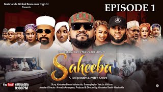 SAHEEBA EPISODE 1