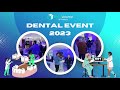 Dental event at buildvolume