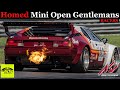 Homed mini open gentlemans racers  round 7