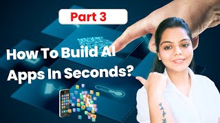 How To Build AI Mobile Applications in Seconds? | Best Ai Application Tools | Ai Apps Development screenshot 3