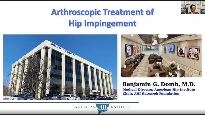 Dr. Benjamin Domb presents on Arthroscopic Treatment of Hip Impingement