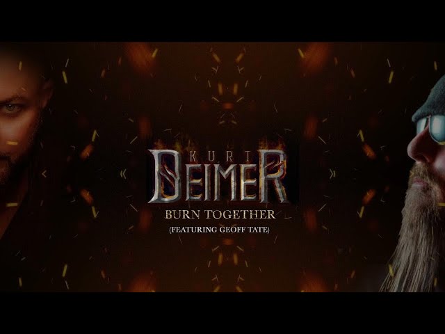 Kurt Deimer - Burn Together