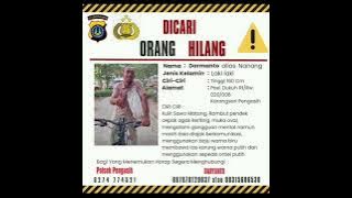 Info Orang Hilang.....Monggo Lur Yang Menemukan Segera Hubungi No WA di Video. Nuwun.