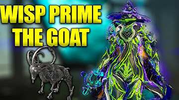Wisp Prime! Best Strong Invincible Chill Warframe!