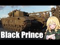 【WT/PS5】新ゆっくり戦車道はじめます！【Black Prince】