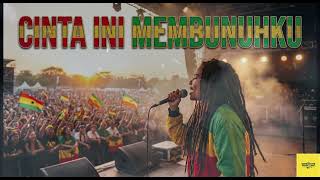 Download Lagu CINTA INI MEMBUNUHKU (REGGAE VERSION) Lagu Cafe by Simbiosis Musik Lirik MP3