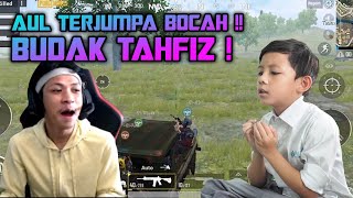 AUL PUBG BERSAMA BUDAK TAHFIZ !!!